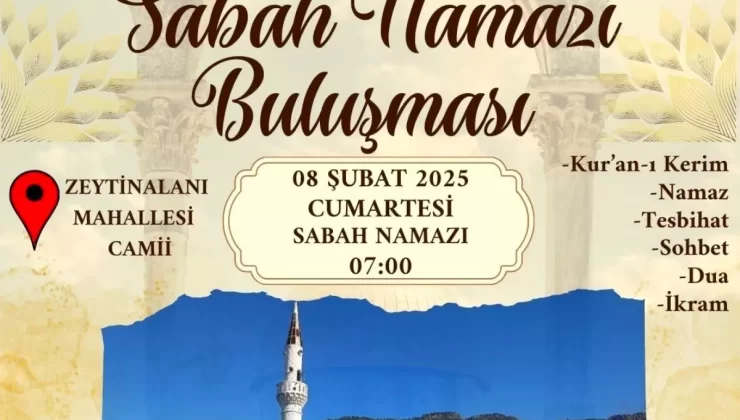 Köyceğiz’de Sabah Namazı Buluşması