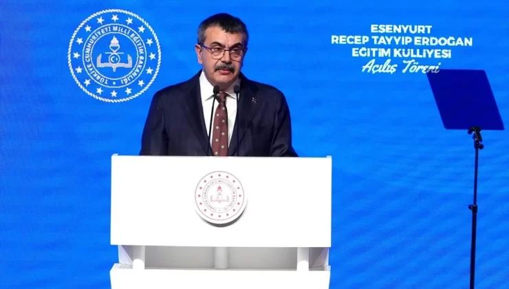Milli Eğitim Bakanı Tekin, Esenyurt Recep Tayyip Erdoğan Eğitim Külliyesi’nin açılışında konuştu Açıklaması