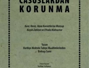 Milli İstihbarat Akademisi’nden Tarihi Yayın: ‘Casuslardan Korunma’