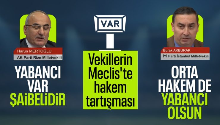 Muhteşem Lig’deki hakem tansiyonu TBMM’ye taşındı