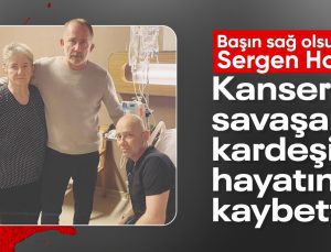 Sergen Yalçın’ın kardeşi Gürsoy Yalçın hayatını kaybetti