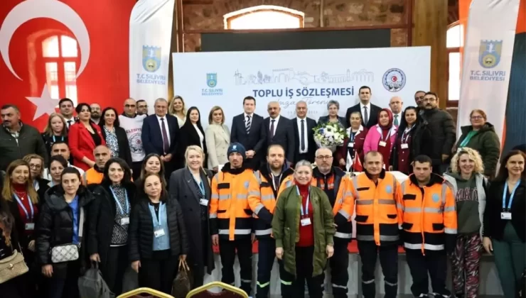 Silivri Belediyesi Toplu İş Sözleşmesi İmza Töreni gerçekleştirdi
