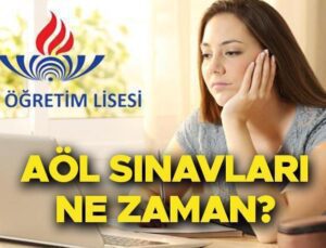 Açık Öğretim Lisesi (AÖL) sınav tarihi ve günleri 2025 | AÖL 2. Dönem sınavları ne zaman, saat kaçta, hangi tarihte? Açık Lise sınavları kaç dakika sürecek?