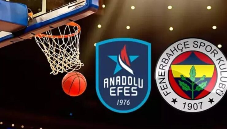 Anadolu Efes Fenerbahçe Beko basket maçı ne zaman saat kaçta hangi kanalda?