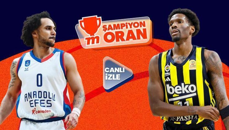 Anadolu Efes’in Fenerbahçe Beko’yu konuk edeceği dev derbi canlı yayın ve Şampiyon Oranlar ile Misli’de!