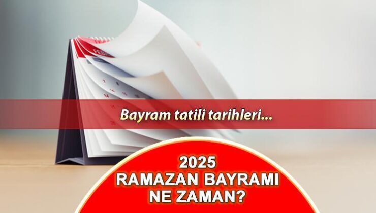 BAYRAM TATİLİ NE ZAMAN BAŞLIYOR? Diyanet Dini Günler Takvimi’nde detaylar belli oldu! Ramazan Bayramı ne zaman, tatil 9 gün mü olacak?