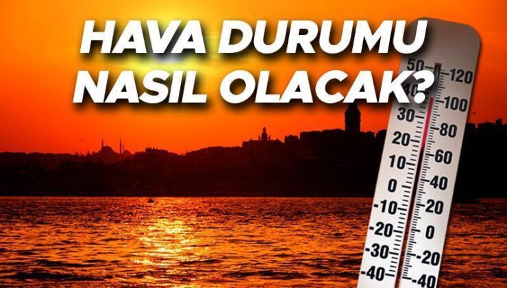 Hava durumu tahminleri il il 22 Mart 2025 | Hafta sonu hava nasıl olacak, yarın yağmur yağacak mı? İstanbul’da sıcaklıklar ne zaman artacak? Meteoroloji güzel haberi duyurdu!