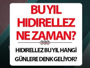 Hıdırellez ne zaman başlıyor? Bu yıl (2025) Hıdırellez tarihi hangi güne denk geliyor?
