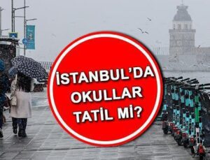 İstanbul’da yarın okullar tatil mi 19 Mart 2025 son dakika | Yarın okullar tatil oldu mu, İstanbul’da okul var mı, kar tatili açıklaması geldi mi? Üç ilçede kar yağışı başladı… Gözler İstanbul Valiliği’ne çevrildi!