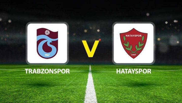 Trabzonspor Hatayspor maçı ne zaman saat kaçta hangi kanalda?
